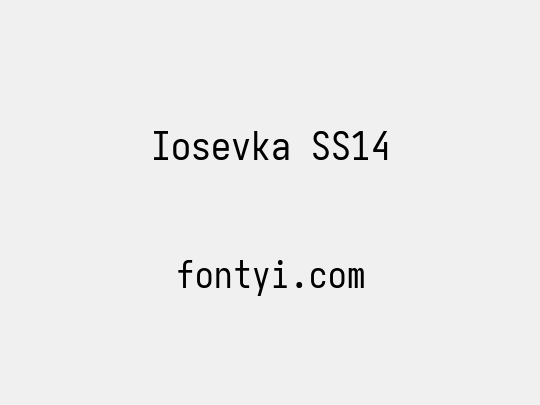Iosevka SS14