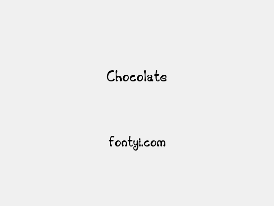 Chocolate