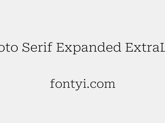 Roboto Serif Expanded ExtraLight