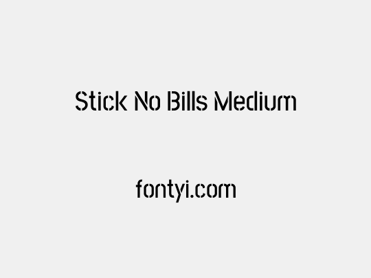 Stick No Bills Medium