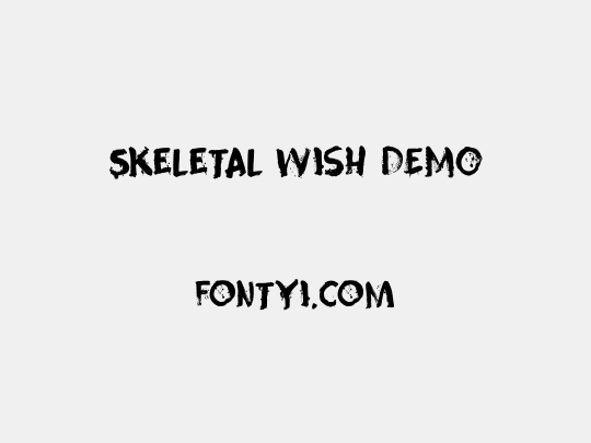 Skeletal Wish DEMO