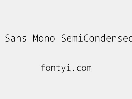 Noto Sans Mono SemiCondensed Light