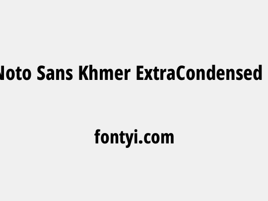 Noto Sans Khmer ExtraCondensed ExtraBold