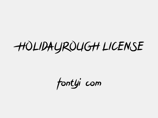 HOLIDAYROUGH LICENSE