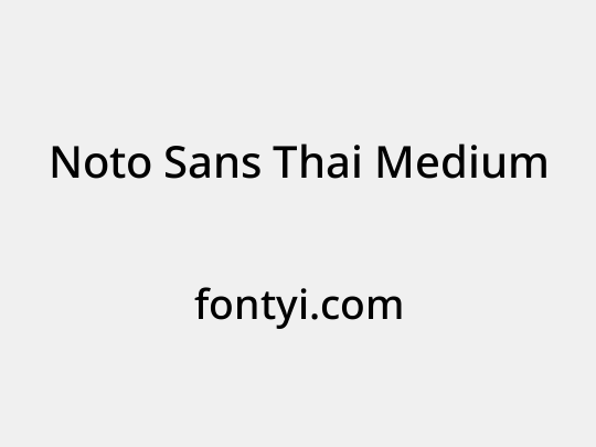 Noto Sans Thai Medium