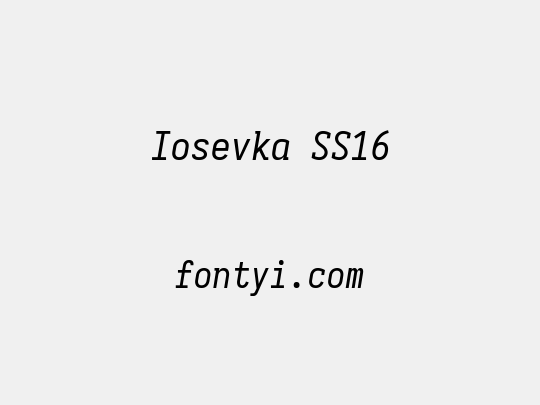 Iosevka SS16