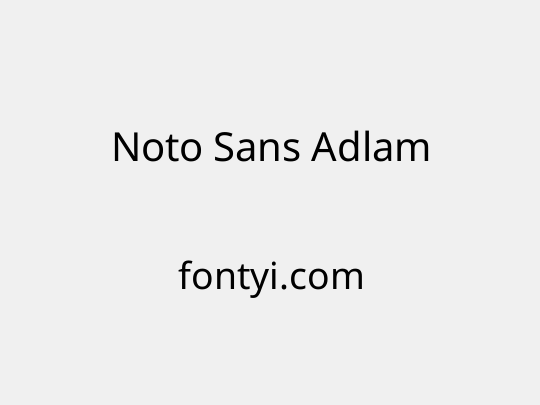 Noto Sans Adlam