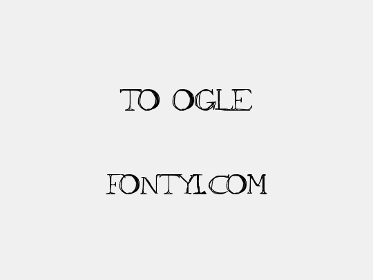 to ogle