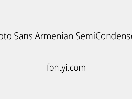 Noto Sans Armenian SemiCondensed Light