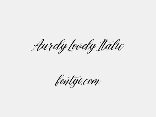 Aurely Lovely Italic