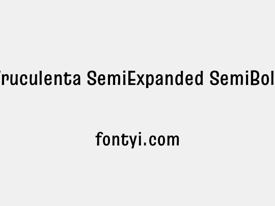 Truculenta SemiExpanded SemiBold