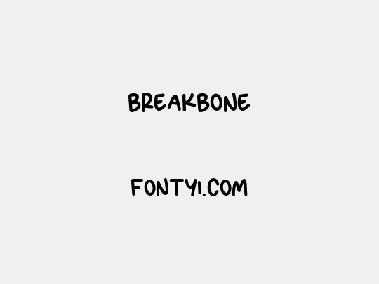BREAKBONE