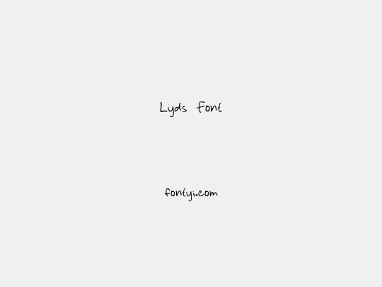 Lyds Font