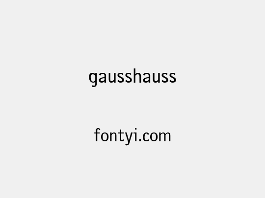 gausshauss