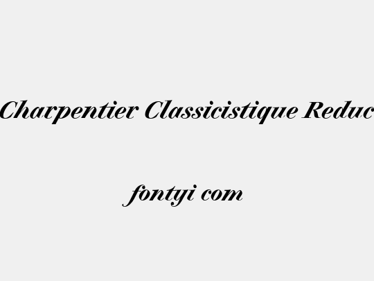 Charpentier Classicistique Reduced