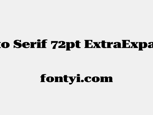 Roboto Serif 72pt ExtraExpanded Black