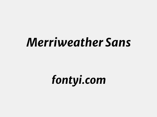 Merriweather Sans