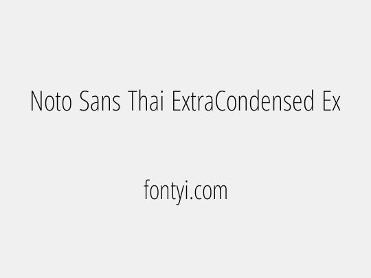 Noto Sans Thai ExtraCondensed ExtraLight