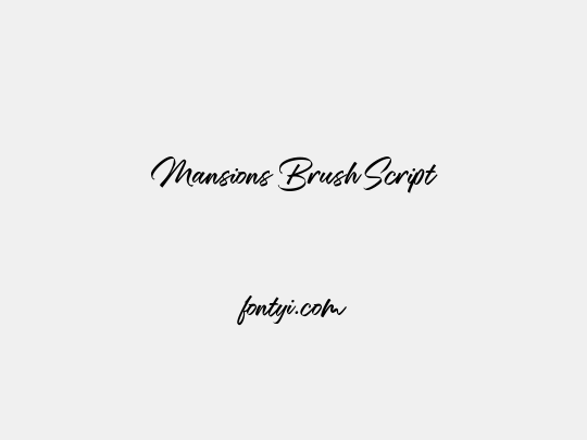 Mansions Brush Script
