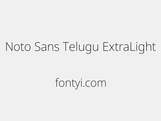 Noto Sans Telugu ExtraLight