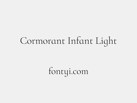 Cormorant Infant Light