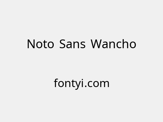 Noto Sans Wancho