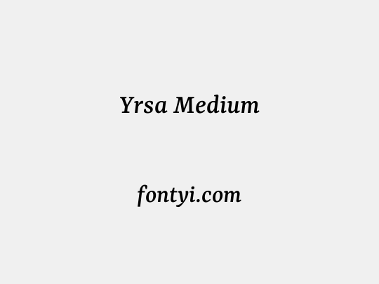 Yrsa Medium