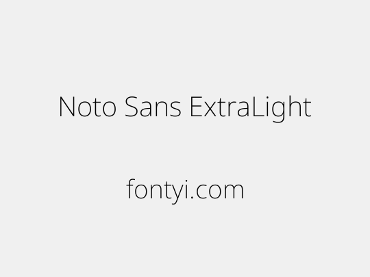 Noto Sans ExtraLight