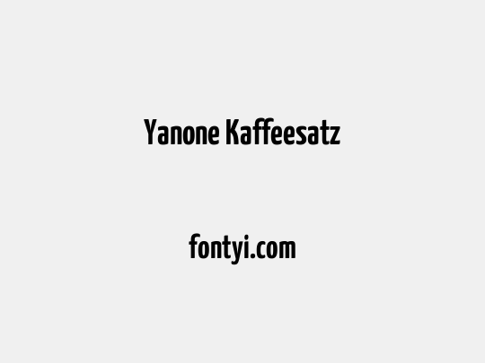 Yanone Kaffeesatz