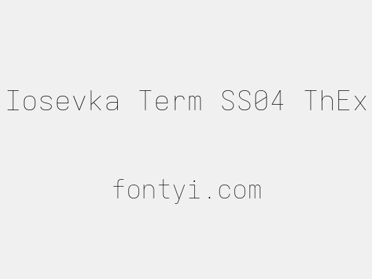 Iosevka Term SS04 ThEx