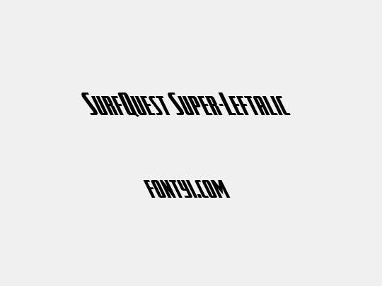 SurfQuest Super-Leftalic