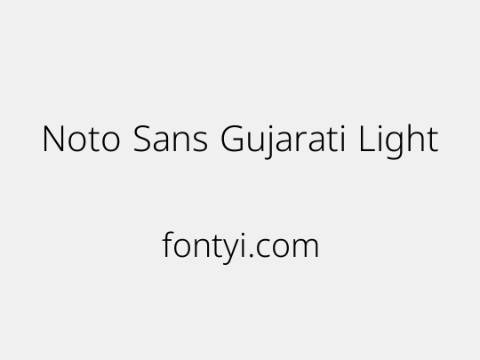 Noto Sans Gujarati Light