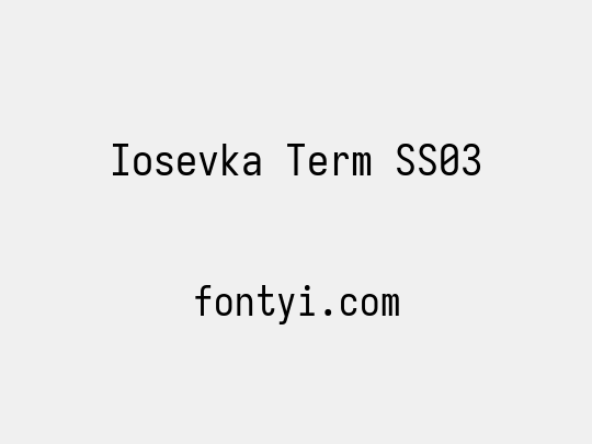 Iosevka Term SS03
