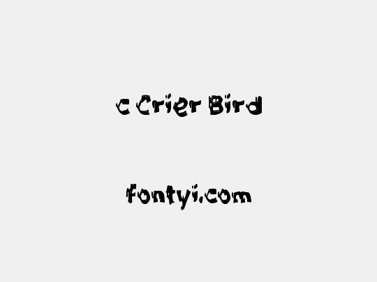 c Crier Bird