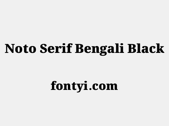 Noto Serif Bengali Black