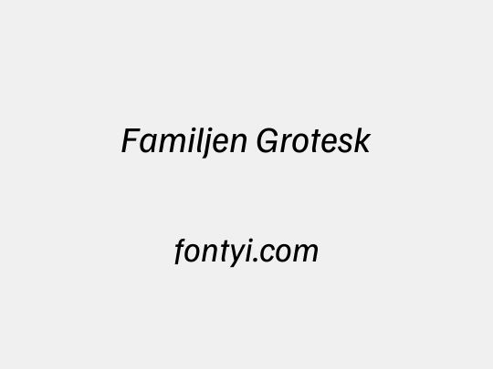 Familjen Grotesk