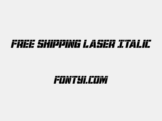 Free Shipping Laser Italic
