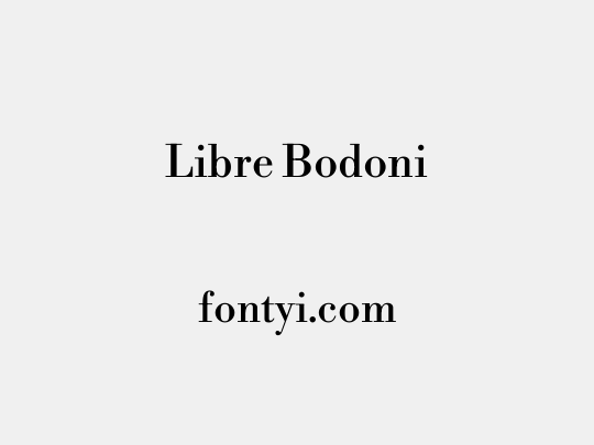 Libre Bodoni