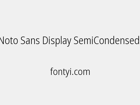 Noto Sans Display SemiCondensed Light