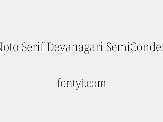 Noto Serif Devanagari SemiCondensed ExtraLight