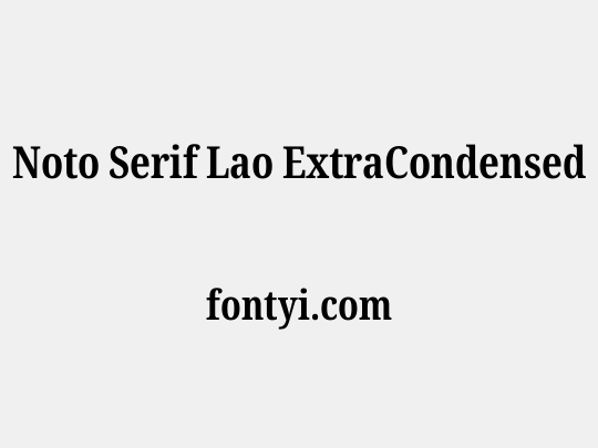 Noto Serif Lao ExtraCondensed