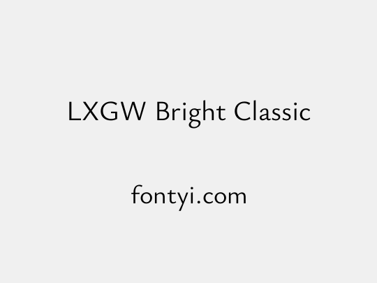 LXGW Bright Classic