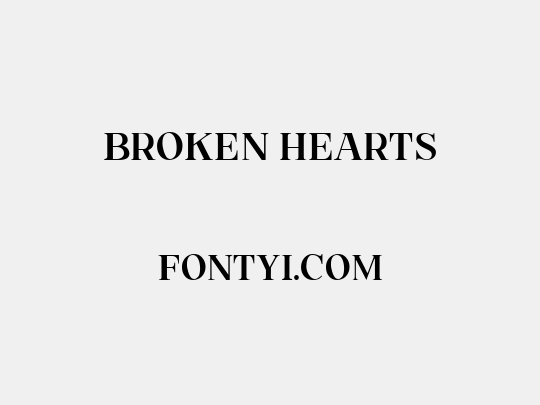 Broken Hearts