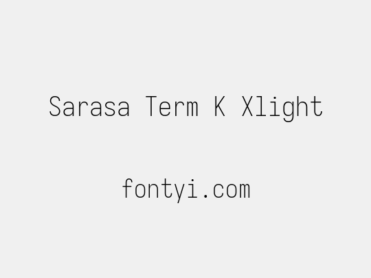Sarasa Term K Xlight
