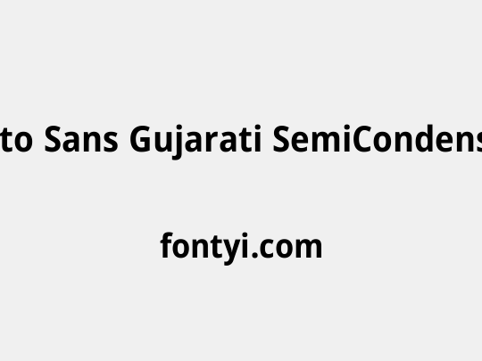Noto Sans Gujarati SemiCondensed