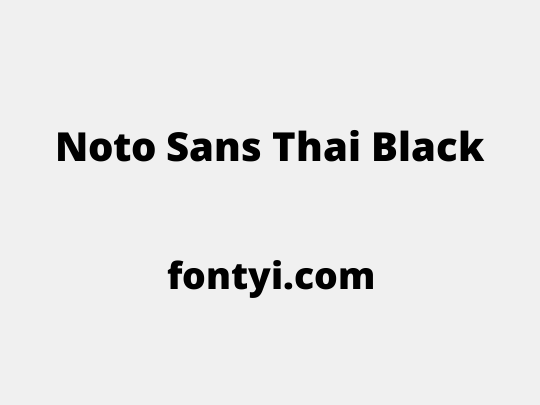 Noto Sans Thai Black
