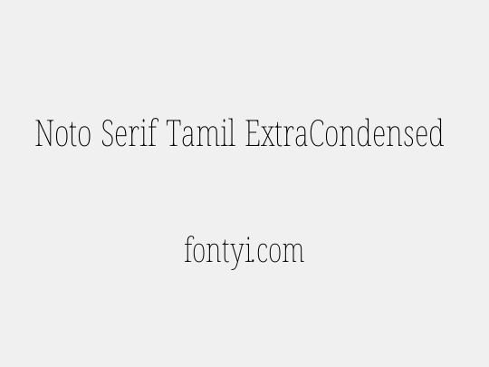 Noto Serif Tamil ExtraCondensed Thin