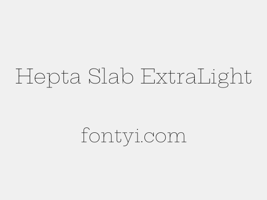 Hepta Slab ExtraLight
