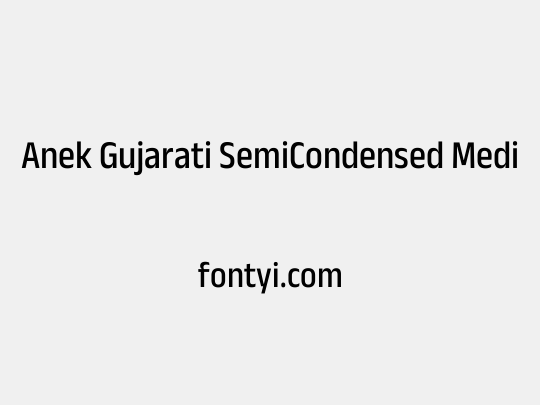 Anek Gujarati SemiCondensed Medium