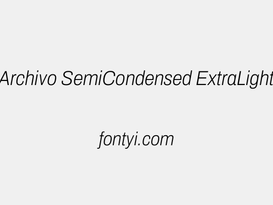 Archivo SemiCondensed ExtraLight